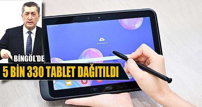 BİNGÖL’DE 5 BİN 330 TABLET DAĞITILDI