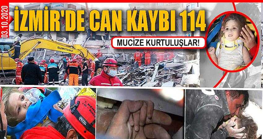 İZMİR'DE CAN KAYBI 114