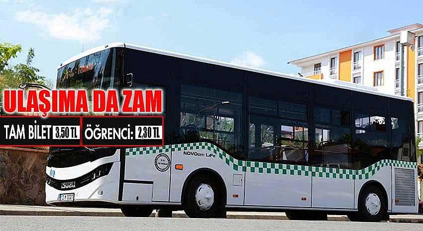 ŞEHİR İÇİ ULAŞIMA DA ZAM YAPILDI