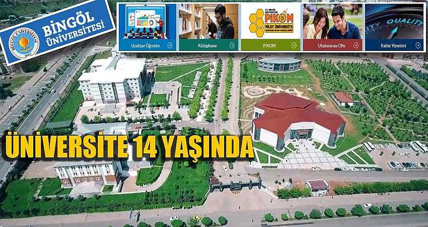 BİNGÖL ÜNİVERSİTESİ 14 YAŞINDA